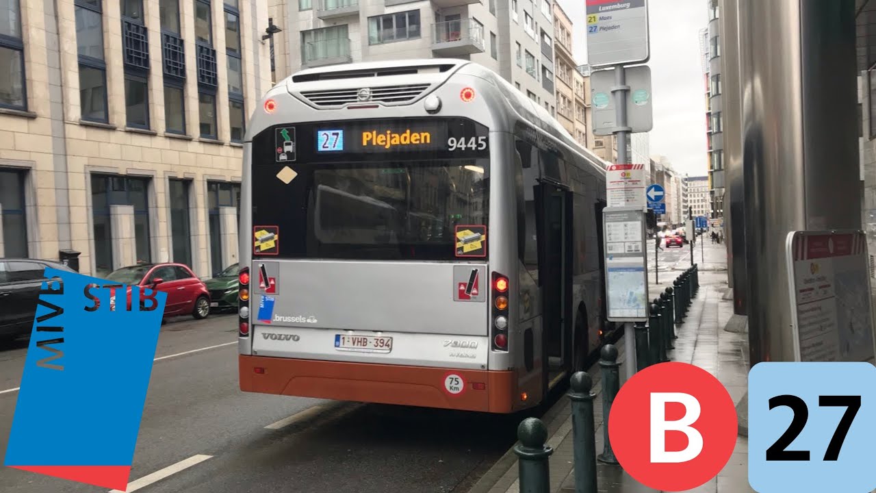 STIB Bus 27 Trajet complet (Pléiades vers Luxembourg) dans un VOLVO 7900 Hybrid (9445)