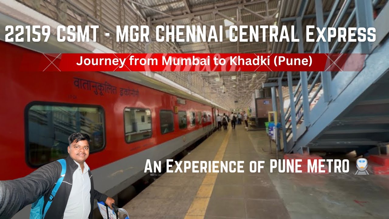 22159 Mumbai CSMT - MGR Chennai Express Train Journey from Mumbai to Khadki (Pune) #vlog #train 