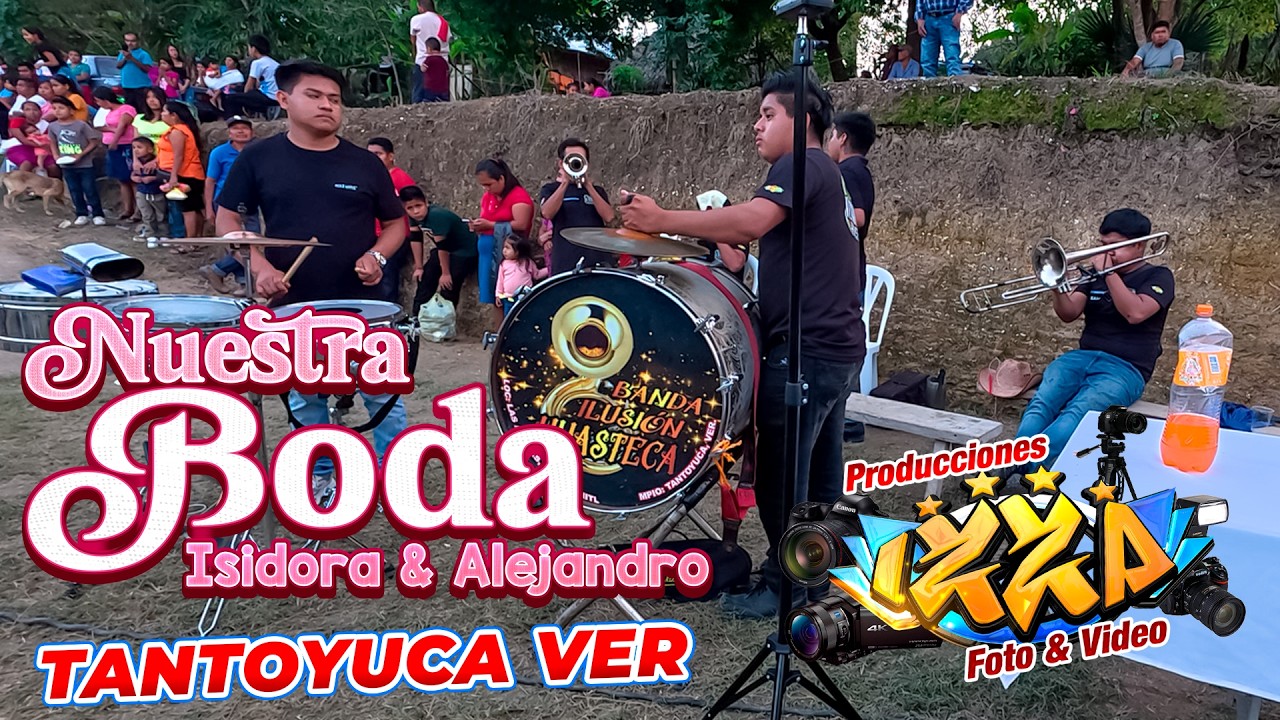 Banda de Viento Ilusion Huasteca en Tantoyuca Veracruz