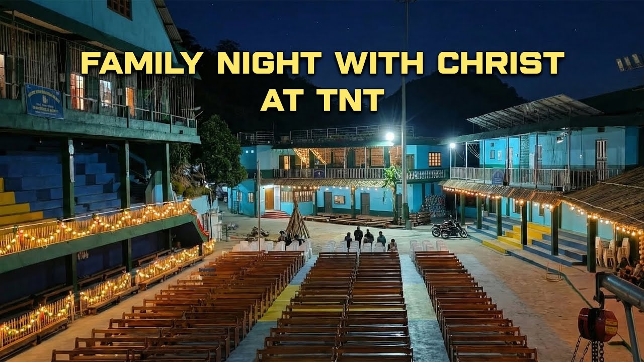 🔴 FAMILY NIGHT WITH CHRIST AT TNT