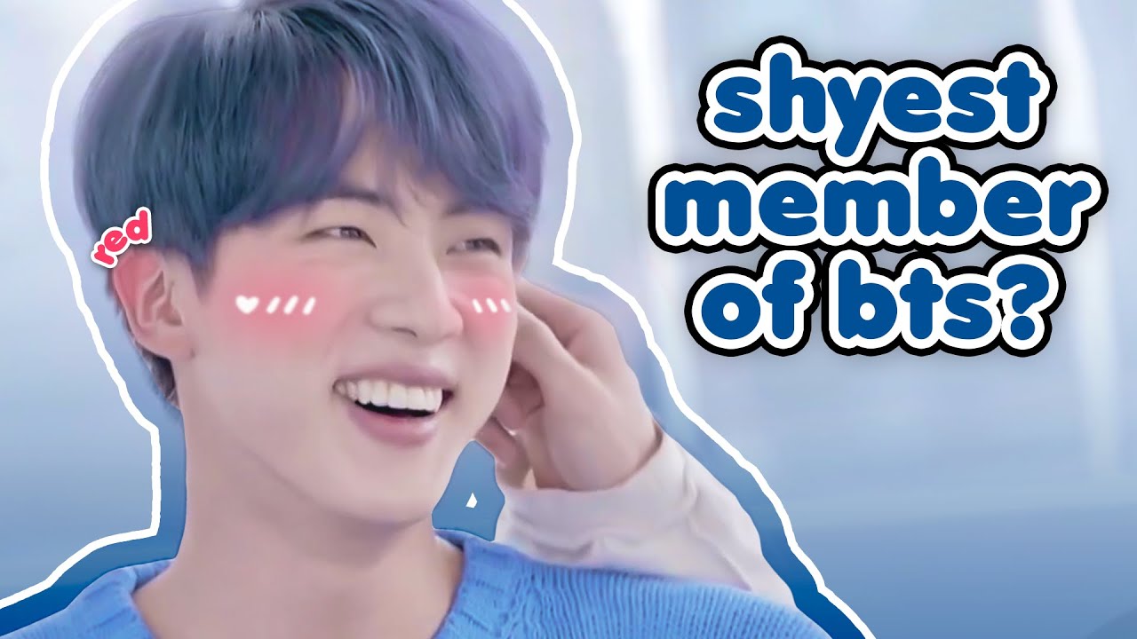 Джин, самый застенчивый участник BTS