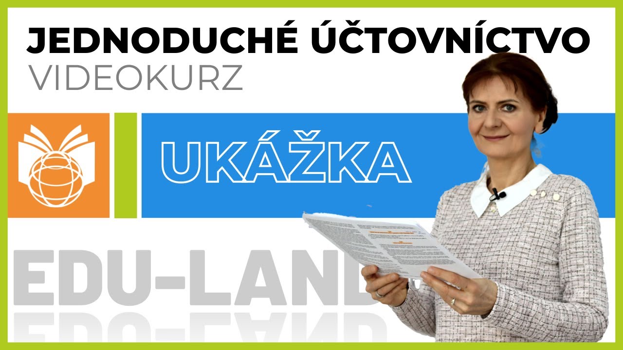 Video kurz jednoduchého účtovníctva, online, dostupný nonstop 24/7, začiatočník - mierne pokročilý