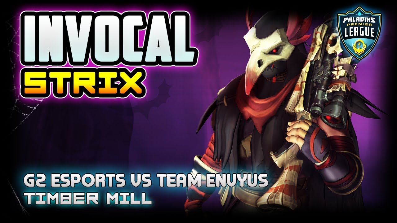 INVOCAL Strix Gameplay  POV | G2 Esports vs Envyus | Paladins Premier League Week 3