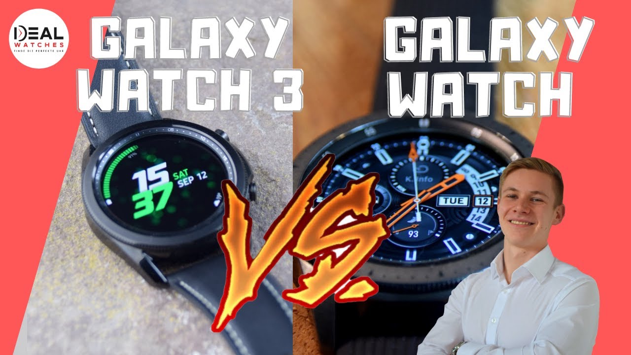 ➤ Samsung Galaxy Watch 3 VS Galaxy Watch ➔ Welche sollte man kaufen? [Vergleich]