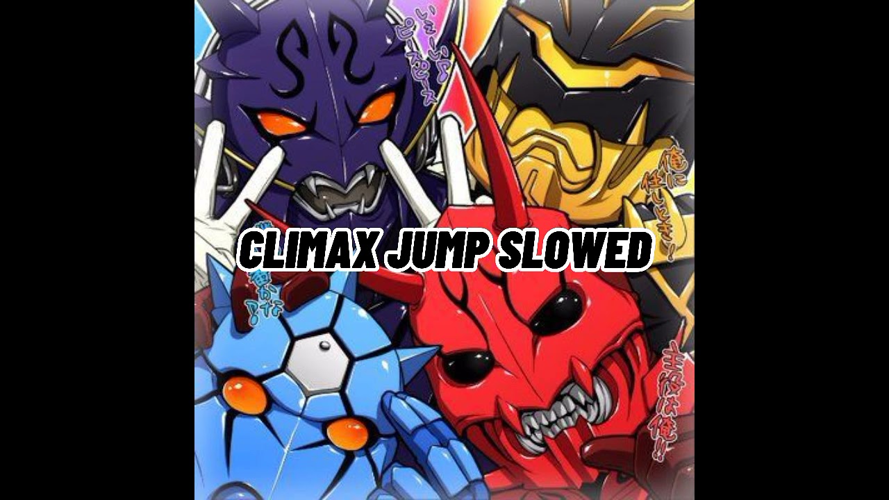 Climax Jump Slowed