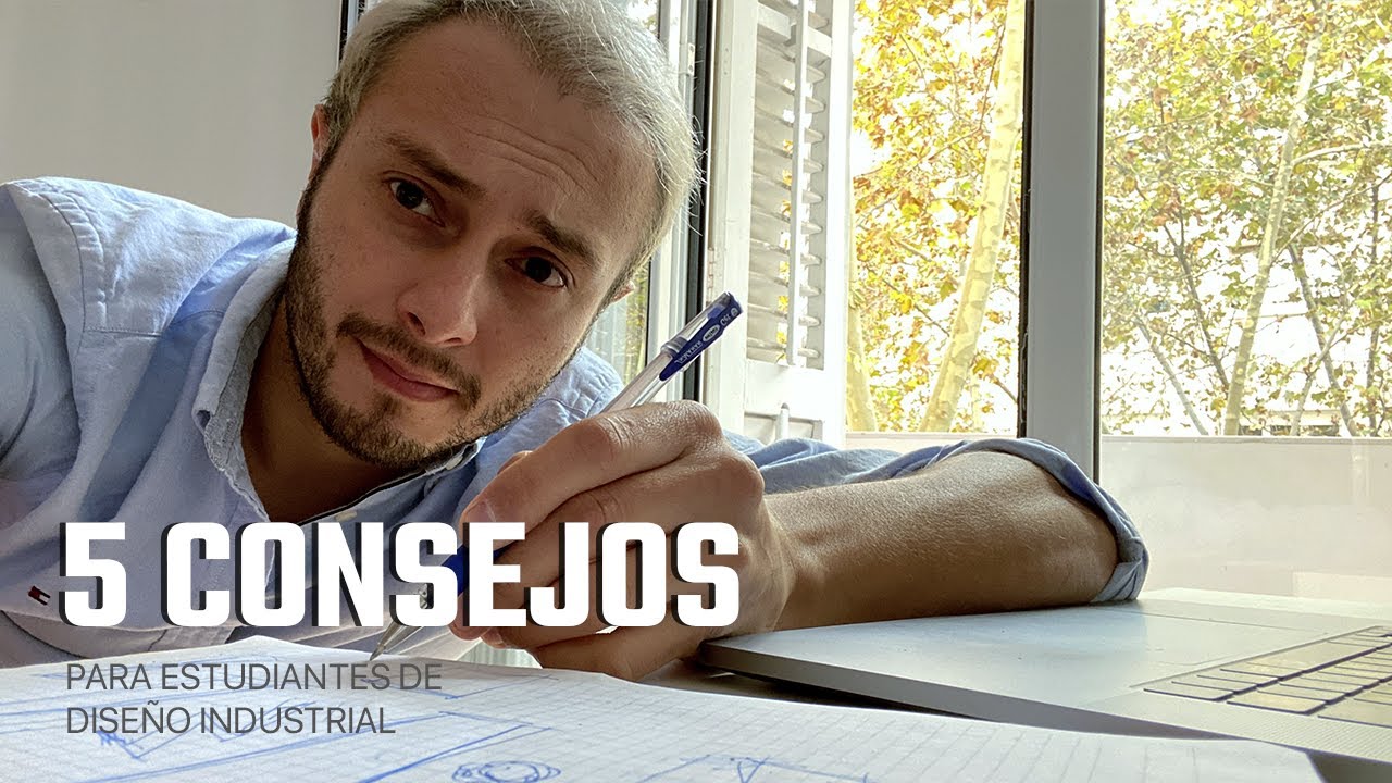 ¿Estás estudiando Diseño Industrial? Estos son los cinco consejos que me daría