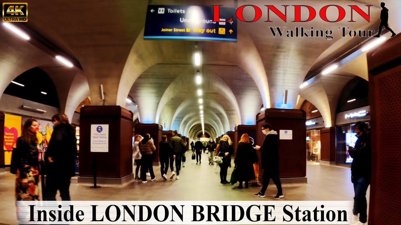 London Walking Tour | Inside LONDON BRIDGE STATION | London Reopen 2021