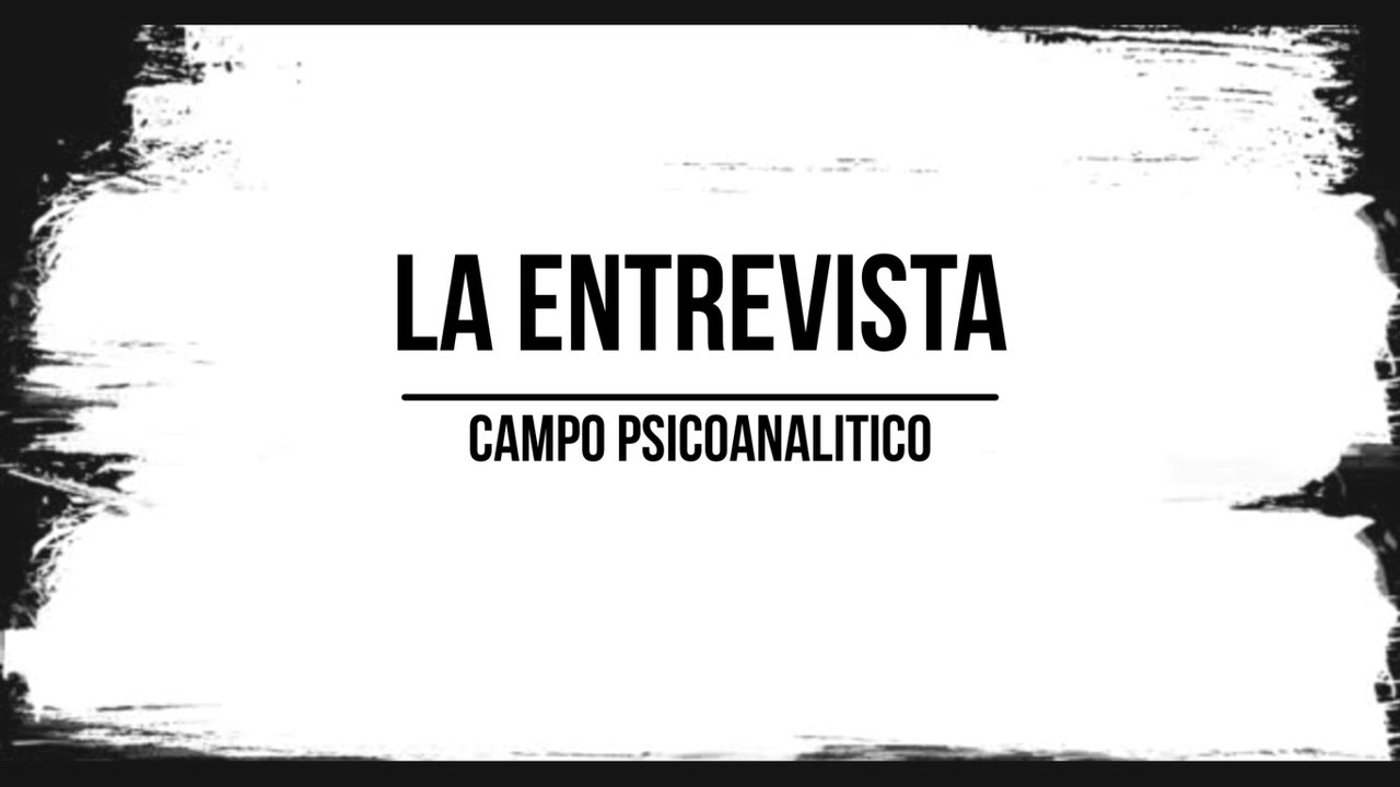 La entrevista psicoanalítica // Etchegoyen