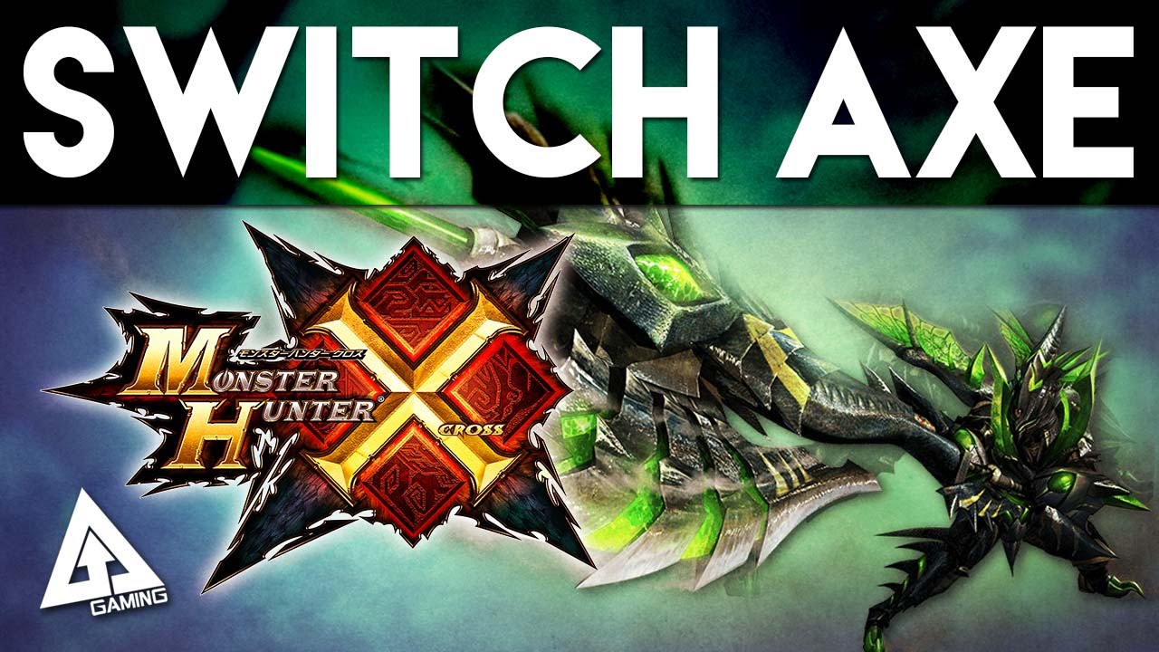 Monster Hunter X Switch Axe Gameplay Weapon Demo