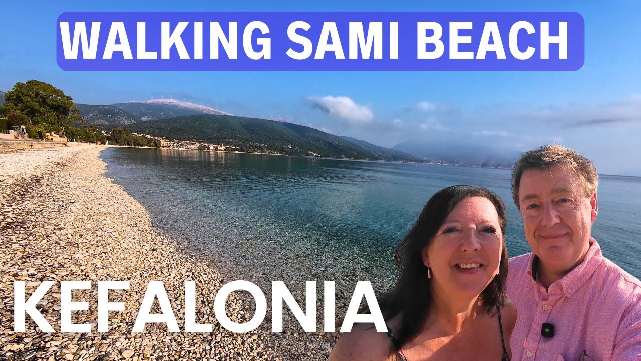 GREECE KEFALONIA Sami Beach Walking Tour Explaining the Basics & Beyond