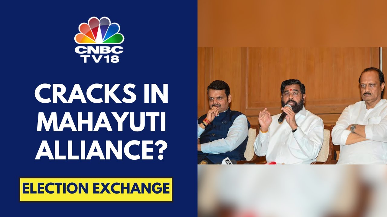 Disagreements Brew Within The Mahayuti Alliance After A Poor Show In The Lok Sabha Polls | CNBC TV18