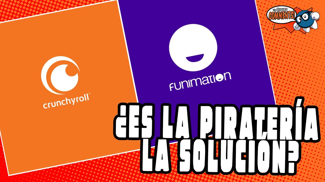 El problema de la fusión Crunchyroll/Funimation