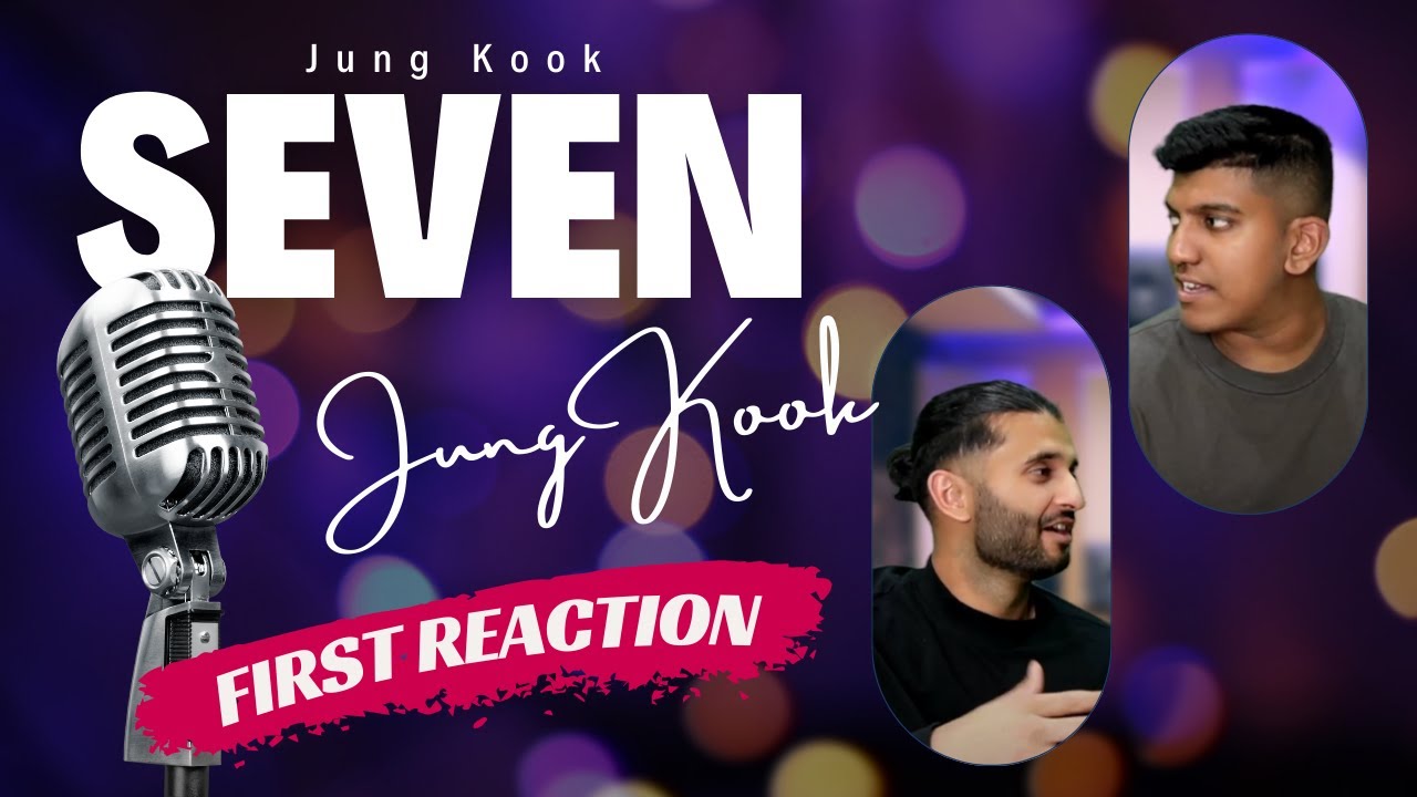 UK RAP FANS React to Jung Kook 정국 Seven ft Latto, First reaction