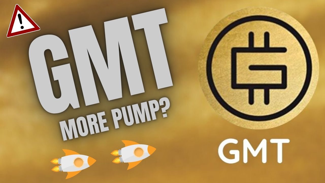 GMT COIN | MORE PUMP? | GREEN METAVERSE TOKEN