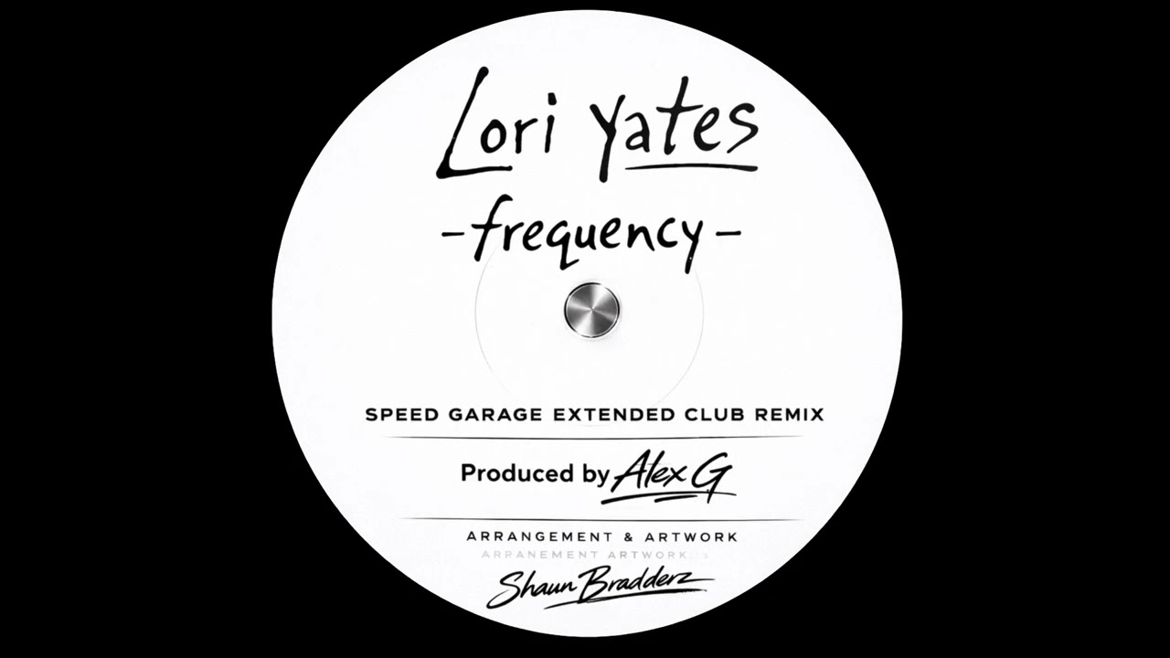 Lori Yates - Frequency (Remastered Speed Garage Remix)