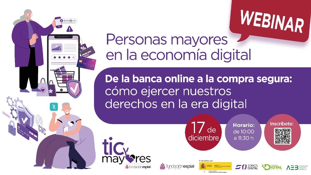 Webinar 'Personas mayores en la economía digital: seguridad, derechos y participación'