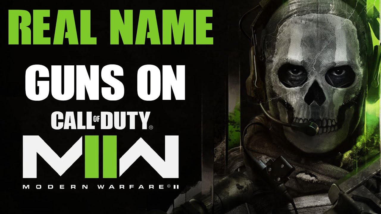 Real Name Gun In CALL OF DUTY Modern Warfare 2