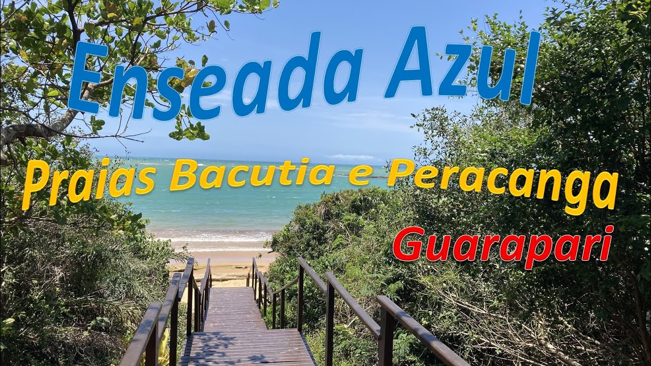 Praias 🏖️ Bacutia e Peracanga - Enseada Azul, Guarapari, ES ☀️🌴🚤🌊🐠🐟