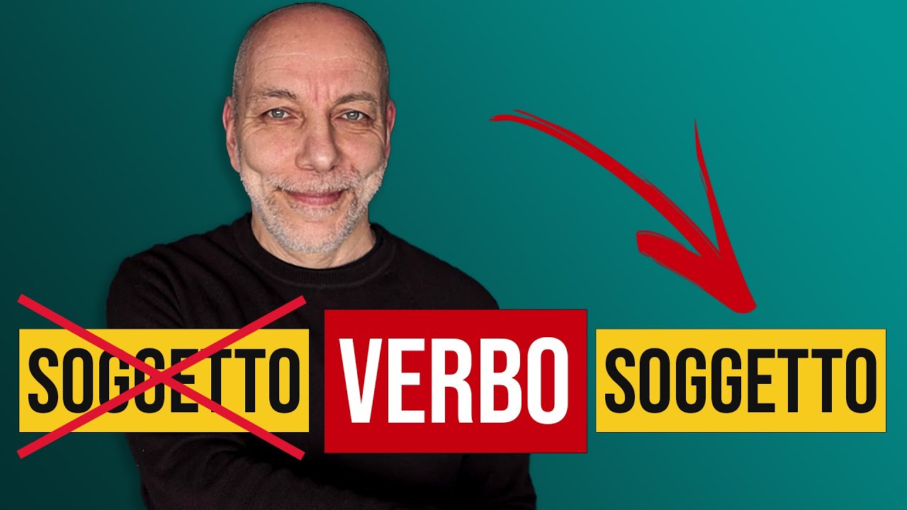 SOGGETTO DOPO IL VERBO: quando e perché?