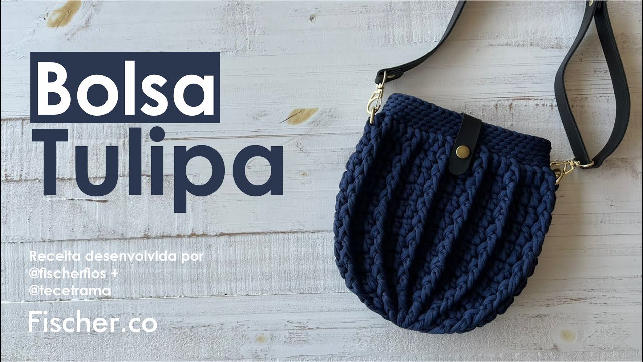 Bolsa Tulipa em crochê com Fio de Malha Extra Premium 25mm da Fischer (Por Bruna @tecetrama)