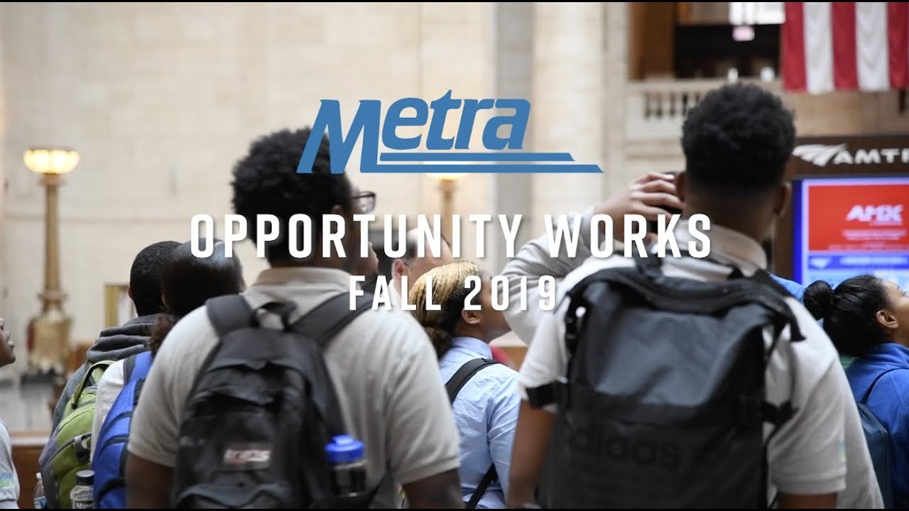 Opportunity Works Program 2019 | Metra