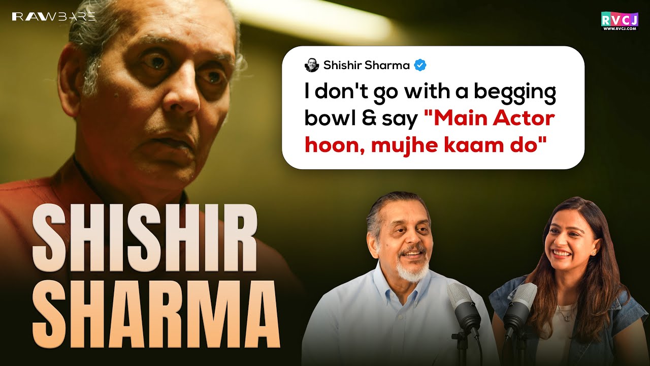 Legendary Actor Shishir Sharma Reflects on His Journey, 'Rasa', and the Art of Acting | RVCJ Movies