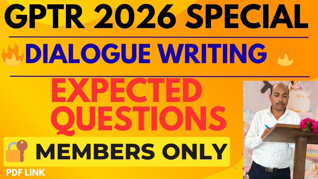 GPTR 2026 English | Dialogue Writing Model Practice | Exclusive for Members | Expected Questions |