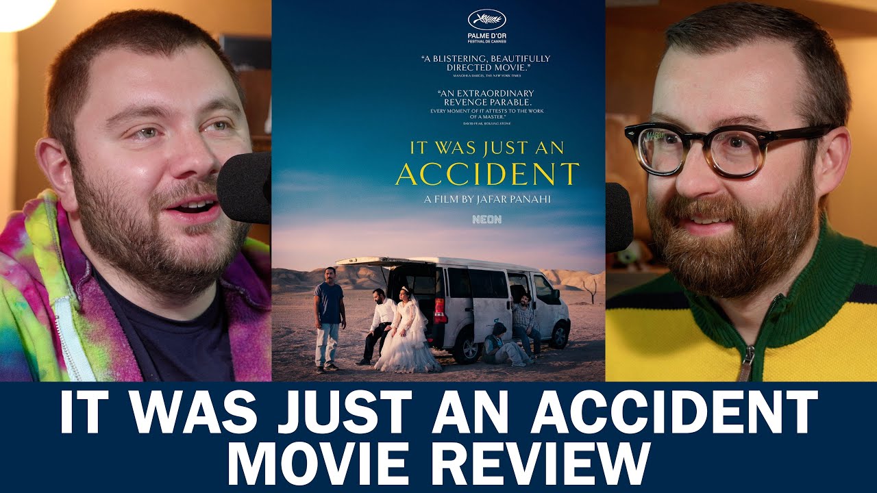 It Was Just an Accident - Movie Review