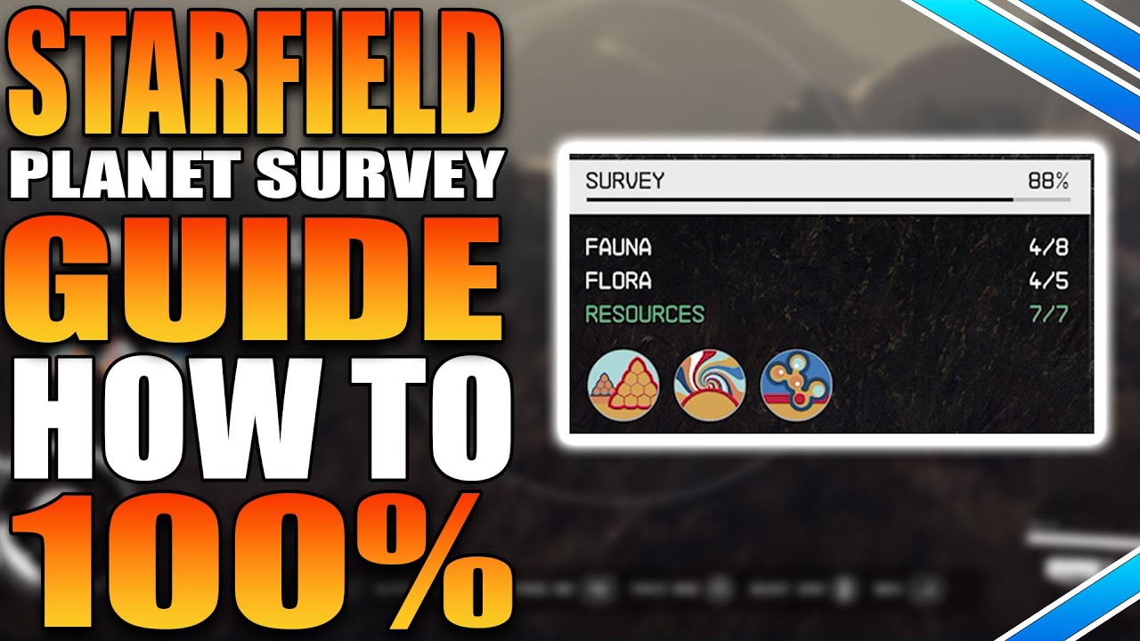 How To 100% Planet Survey Scanning Guide For Starfield Flora, Fauna, Resources & Traits