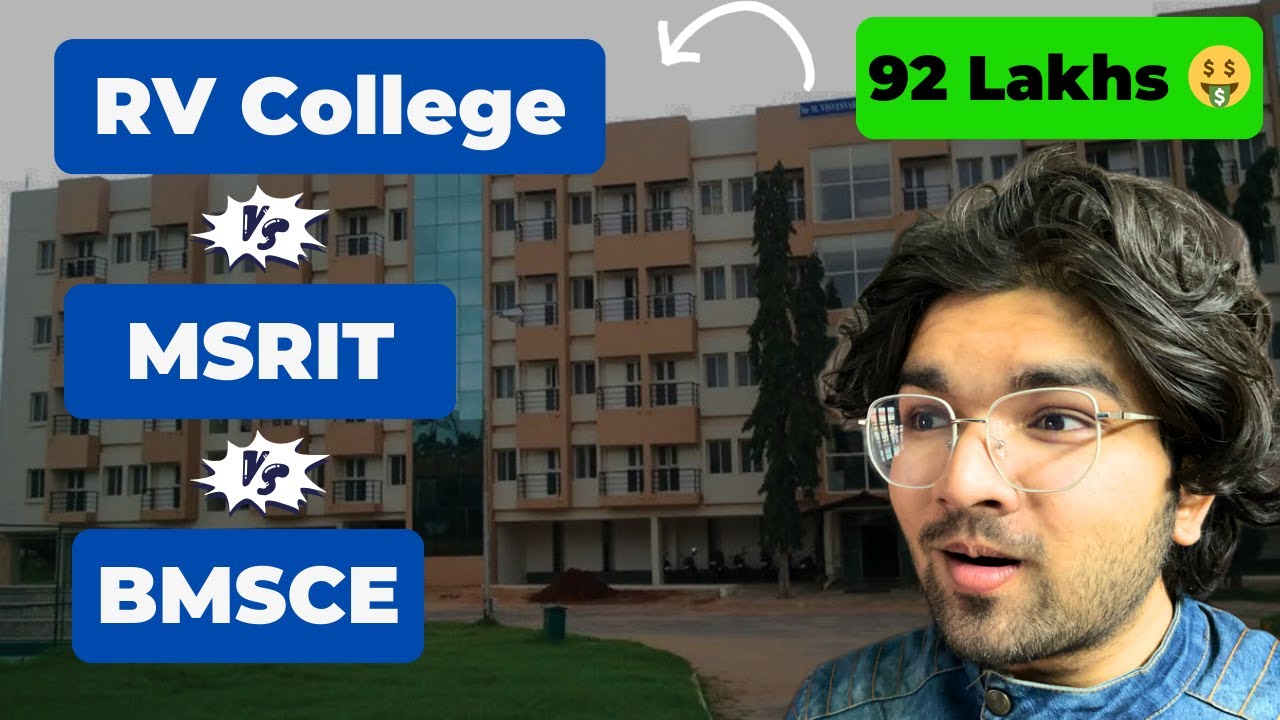 RVCE vs BMSCE vs MSRIT – Top 3 Engineering Colleges in Bangalore! Which One is Best? 🤔🏆