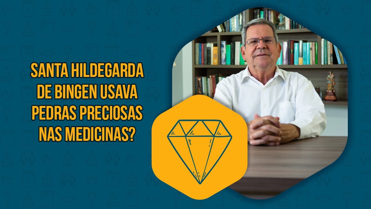 The Church | Santa Hildegarda de Bingen usava pedras preciosas na medicina? | Felipe Aquino
