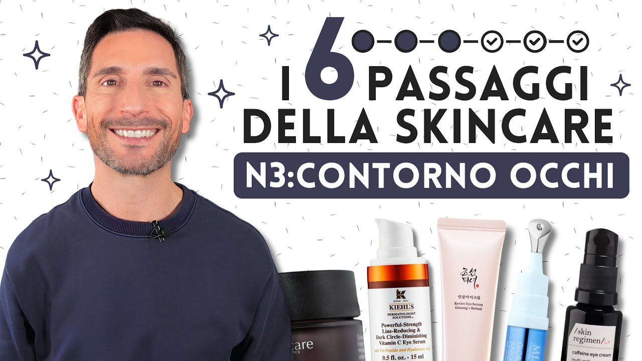 I 6 PASSAGGI DELLA SKINCARE: 3. CONTORNO OCCHI