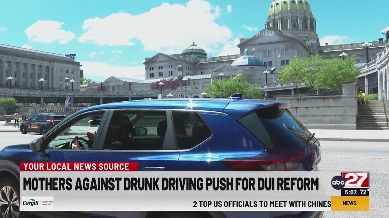 Mothers Against Drunk Driving advocate for stricter DUI laws in Pennsylvania