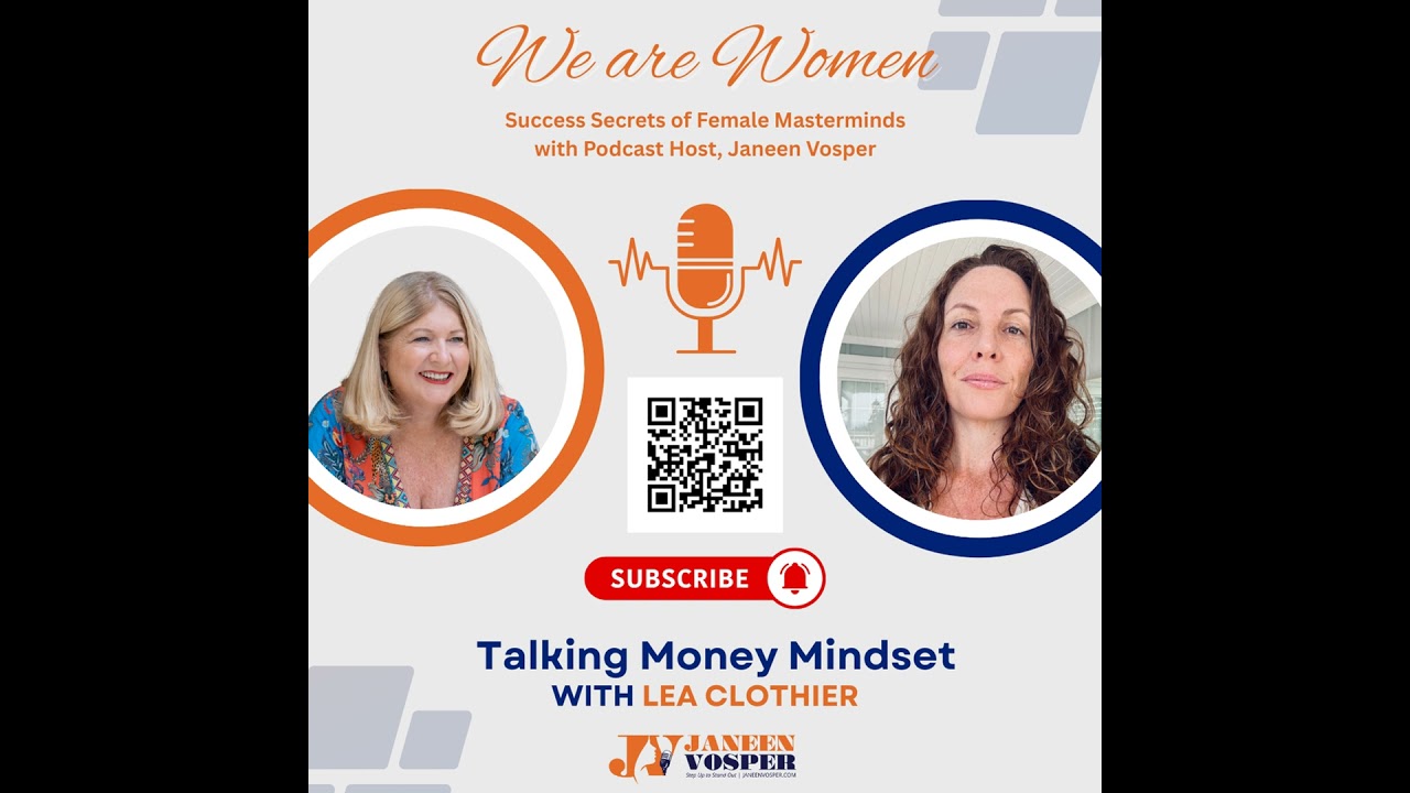 S1 Ep190: Reclaiming Financial Power: We Are Women Podcast with Lea Clothier