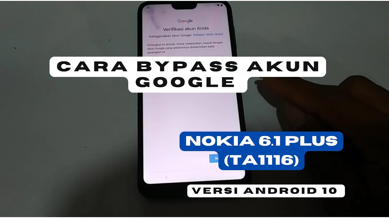 Cara Bypass Akun Google Nokia 6.1 Plus (TA1116) Android 10