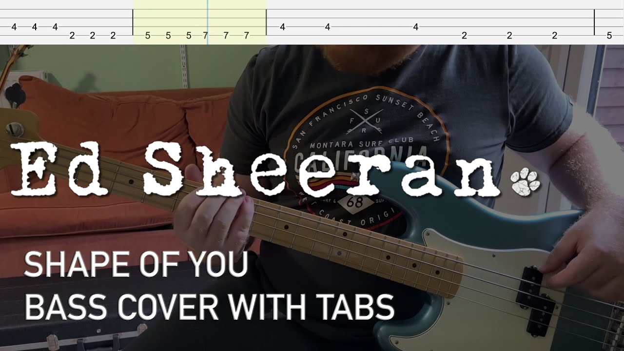 Ed Sheeran - Shape of You (Bass Cover with Tabs)