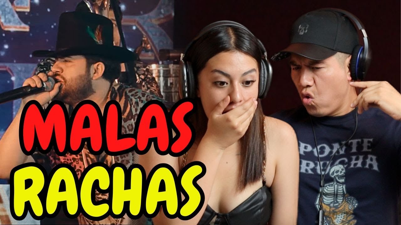REACCIÓN a Luis R Conriquez, Tony Aguirre, Los Dareyes De La Sierra - Malas Rachas [En Vivo 2022] 🔥