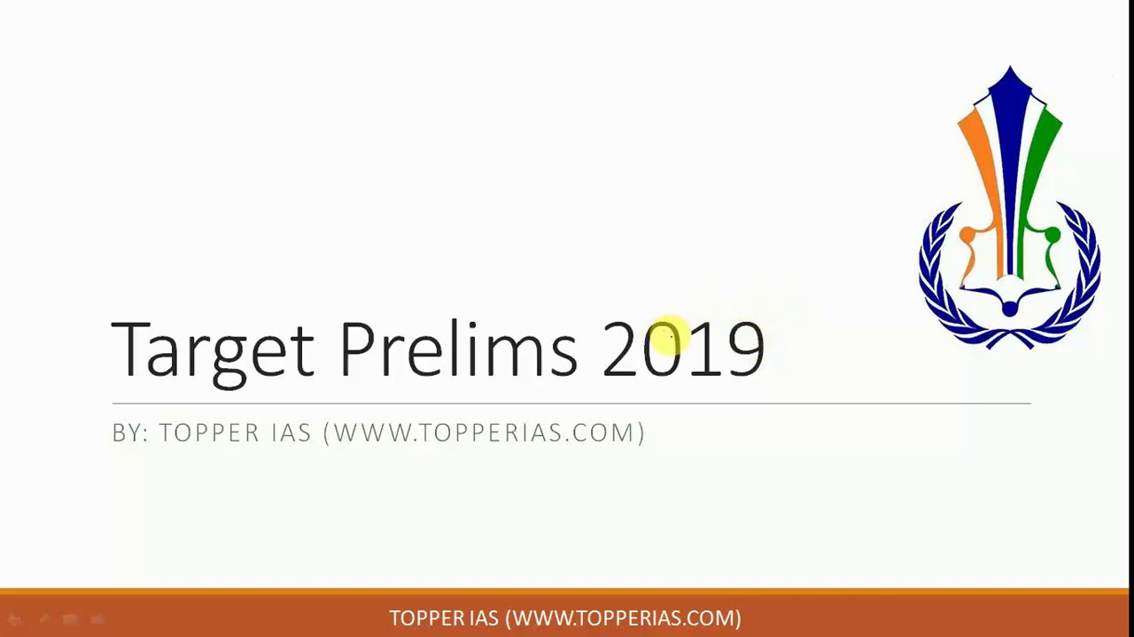 TARGET PRELIMS 2019 : Introduction