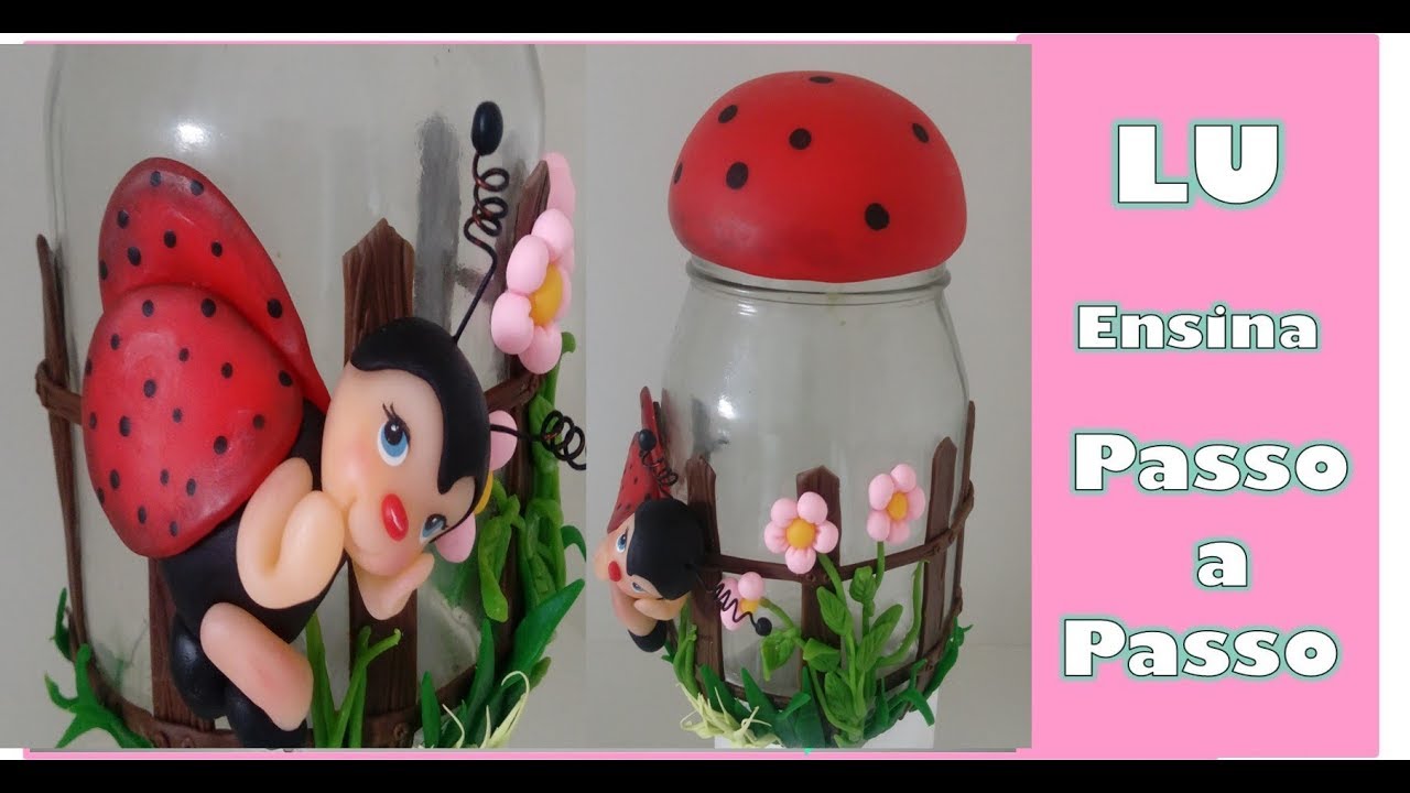 🐞DIY_ Projeto dia das Mães _🐞 Pote de Biscuit-Joaninha