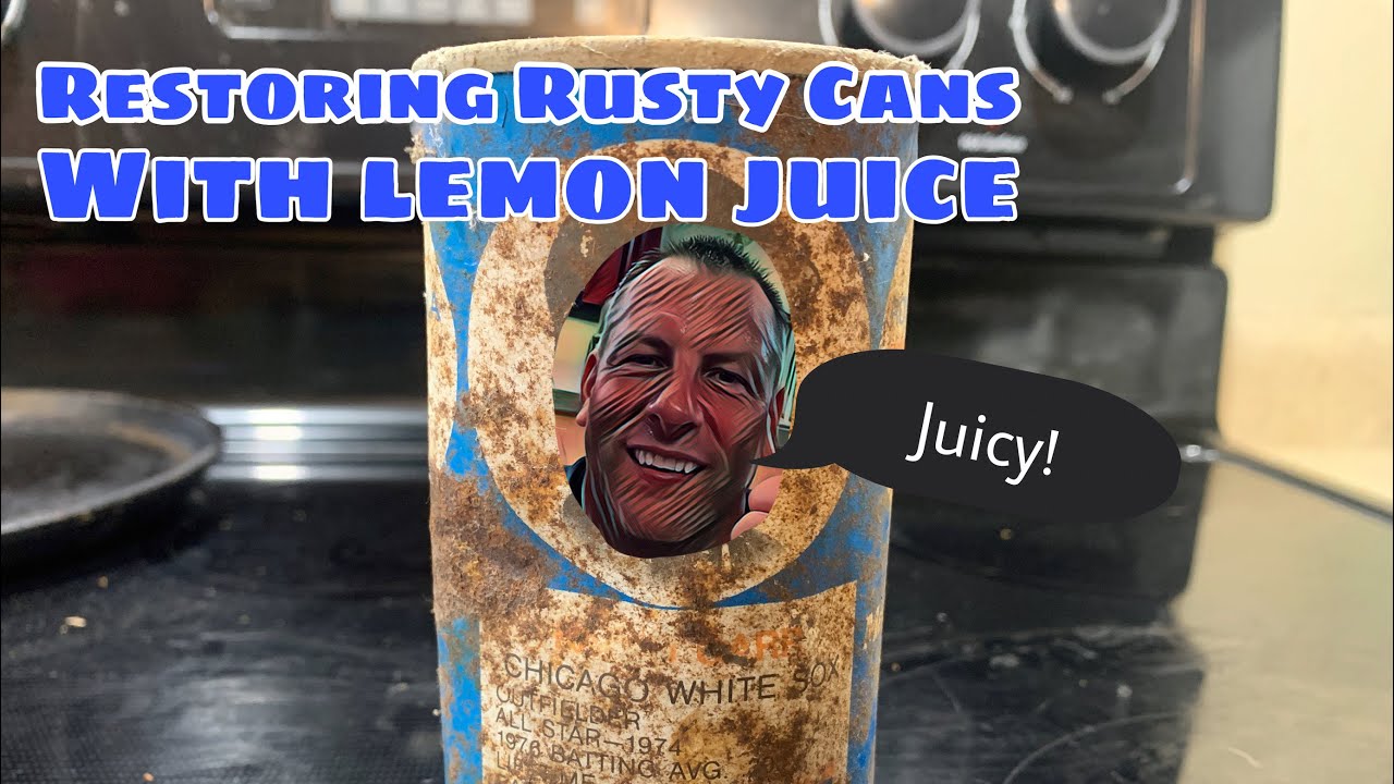 Restoring Rusty Cans with Lemon Juice #RestoringRustyCans