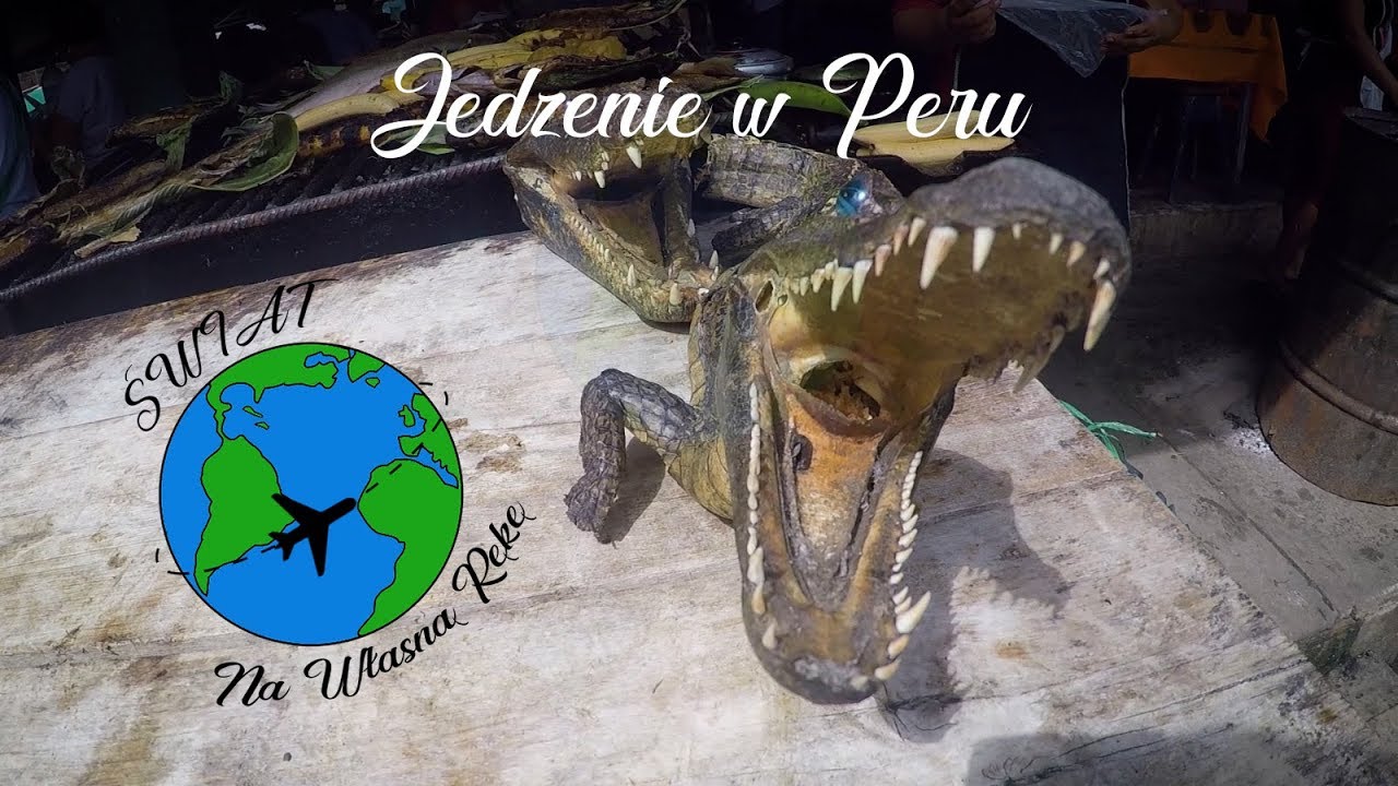 #3 Peru - Jedzenie w Peru - ŚWIAT Na Własną Rękę