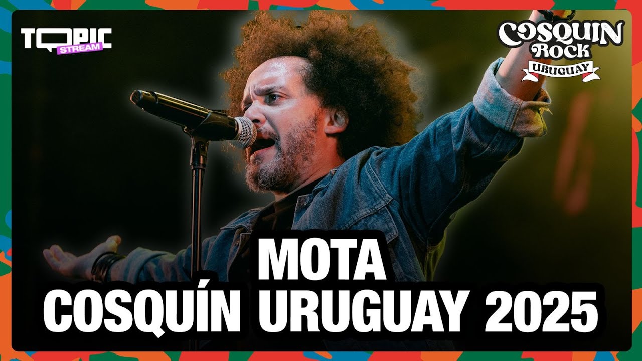 MOTA - COSQUÍN ROCK URUGUAY 2025 - SHOW COMPLETO x TOPIC