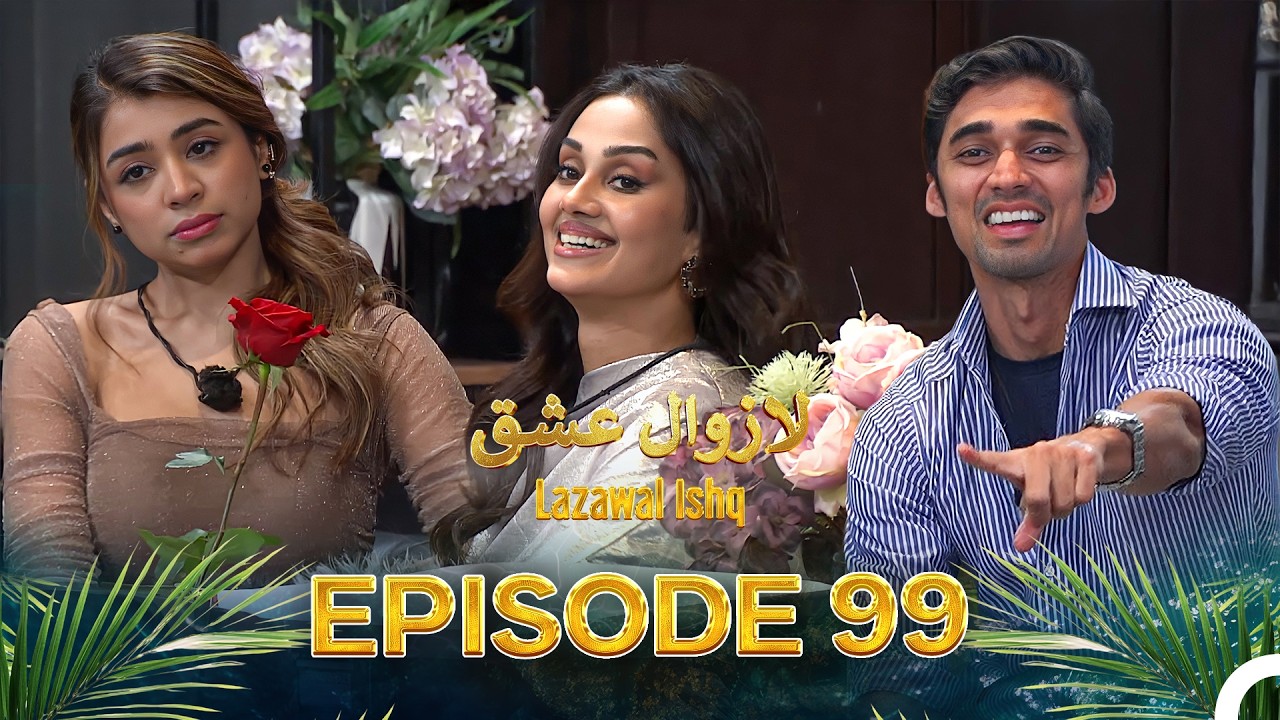 Lazawal Ishq - لازوال عشق | Episode 99
