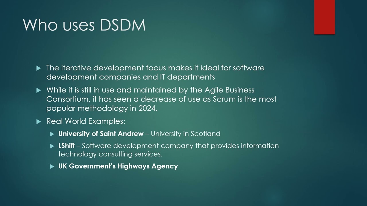 Dynamic Systems Development Method (DSDM)