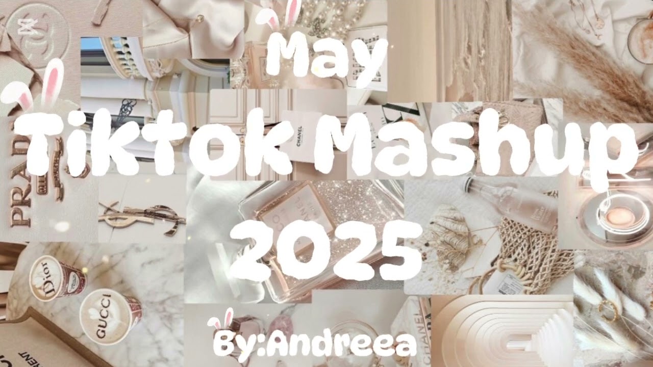 🤍💛Tiktok Mashup May 2025 💛🤍( not clean)