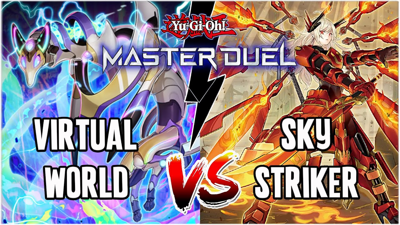 TOP TIER DECK !! Virtual World vs Sky Striker !! - Yu-Gi-Oh Master Duel [DECK PROFILE & GAMEPLAY]