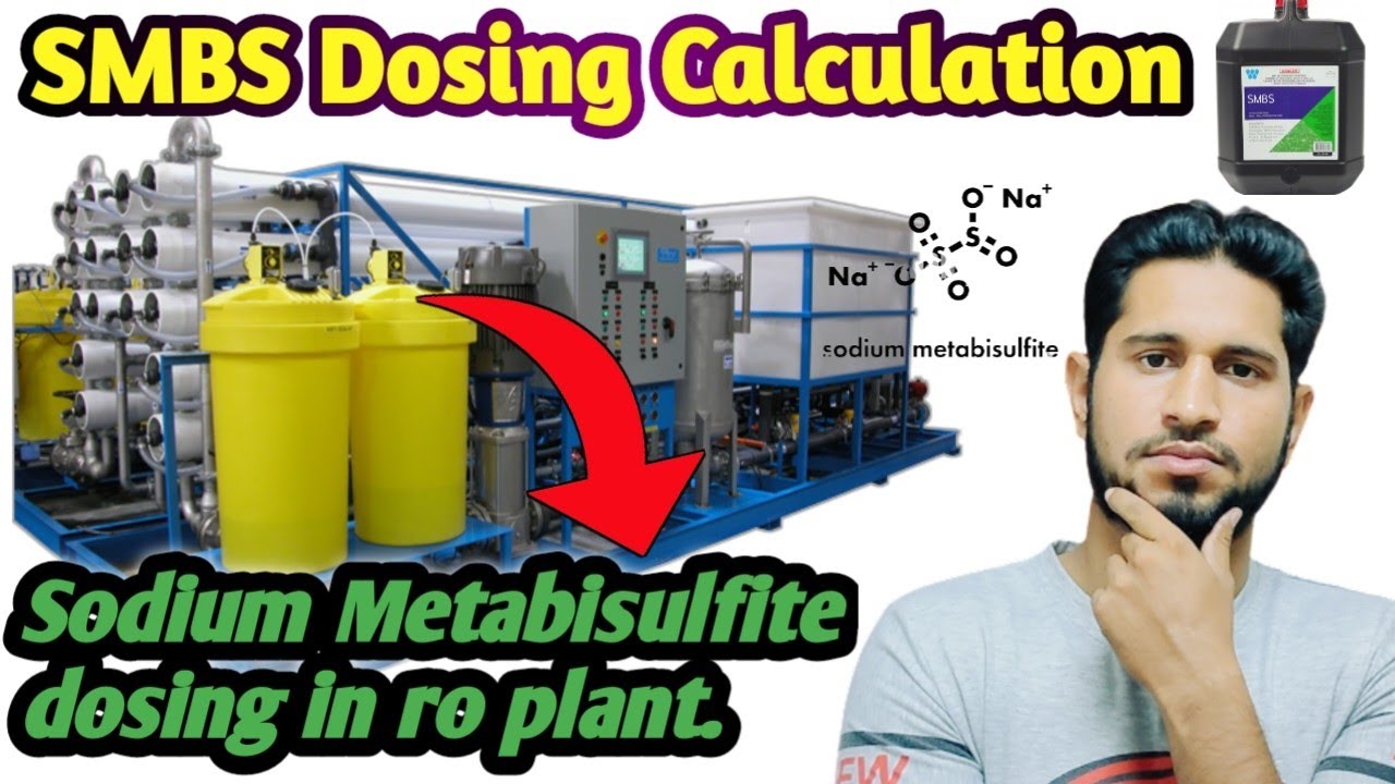 SMBS dosing in ro plant | Sodium metabisulfite chemical uses | Smbs dosing calculation