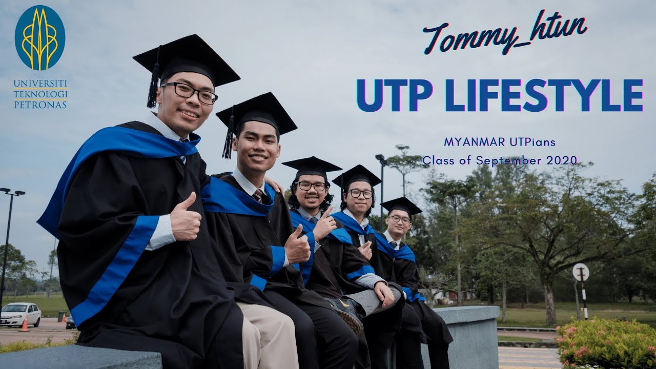 UTP Lifestyle Film by Myanmar UTPians