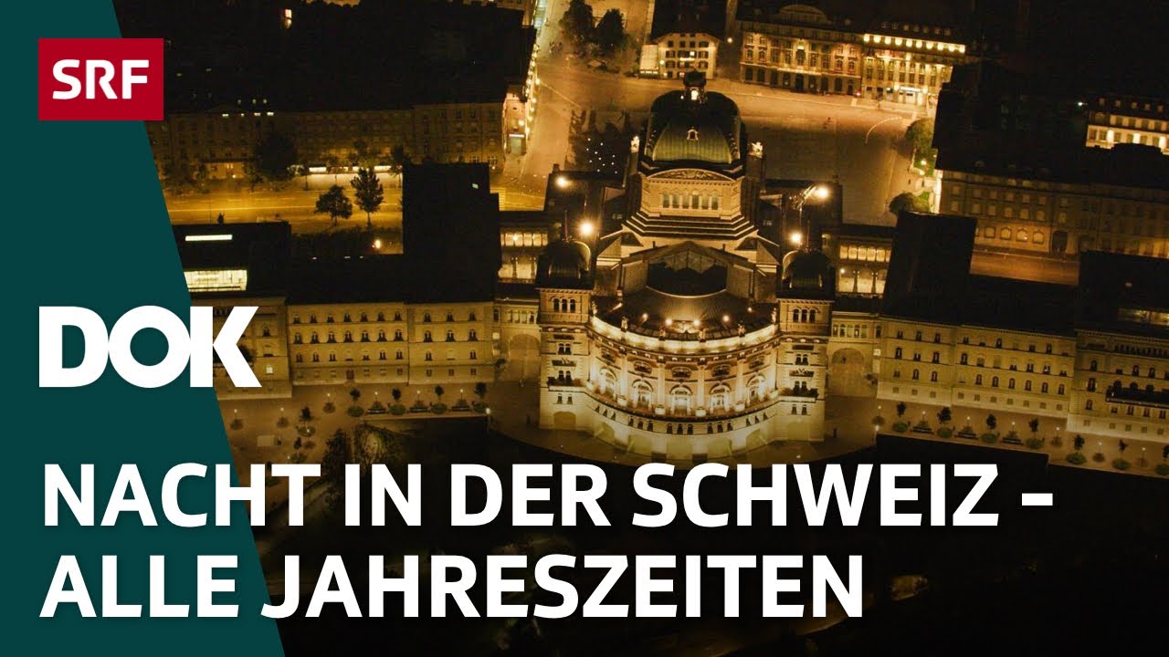 Die Schweiz bei Nacht – Wer ist wach, wenn alles schläft? | Die Highlights | Doku | SRF Dok