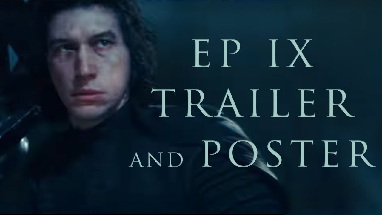 The Rise of Skywalker Trailer and Poster Analysis